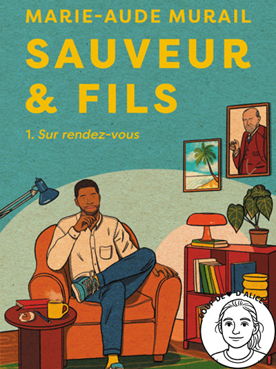 Sauveur et fils - Sur rendez-vous - Marie-Aude Murail