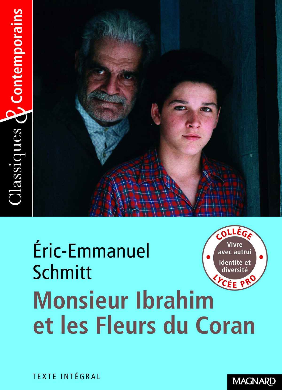 Monsieur Ibrahim et les Fleurs du Coran - Eric-Emmanuel Schmitt - 9782210754676