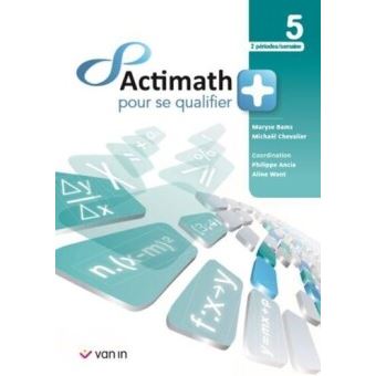 Actimath pour se qualifier + 5 - 2 périodes/semaine livre cahier