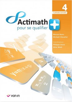 Actimath pour se qualifier +4 - 2 p/sem - livre-cahier 9789030682837