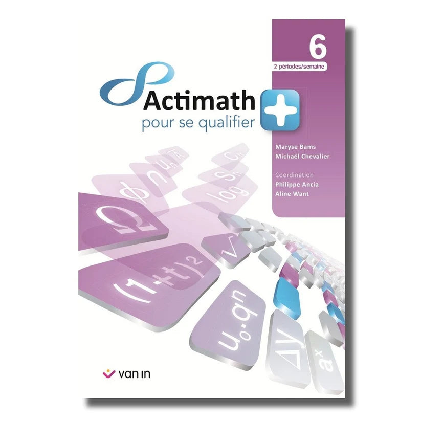 Actimath pour se qualifier + 6 - 2 p./sem. livre cahier - 9789030686064
