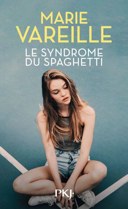 Le syndrome du spaghetti - Marie Vareille - 9782266335218