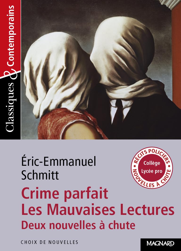 CRIME PARFAIT ET LES MAUVAISES LECTURES - CLASSIQUES ET CONTEMPORAINS - Eric-Emmanuel Schmitt - 9782210755512