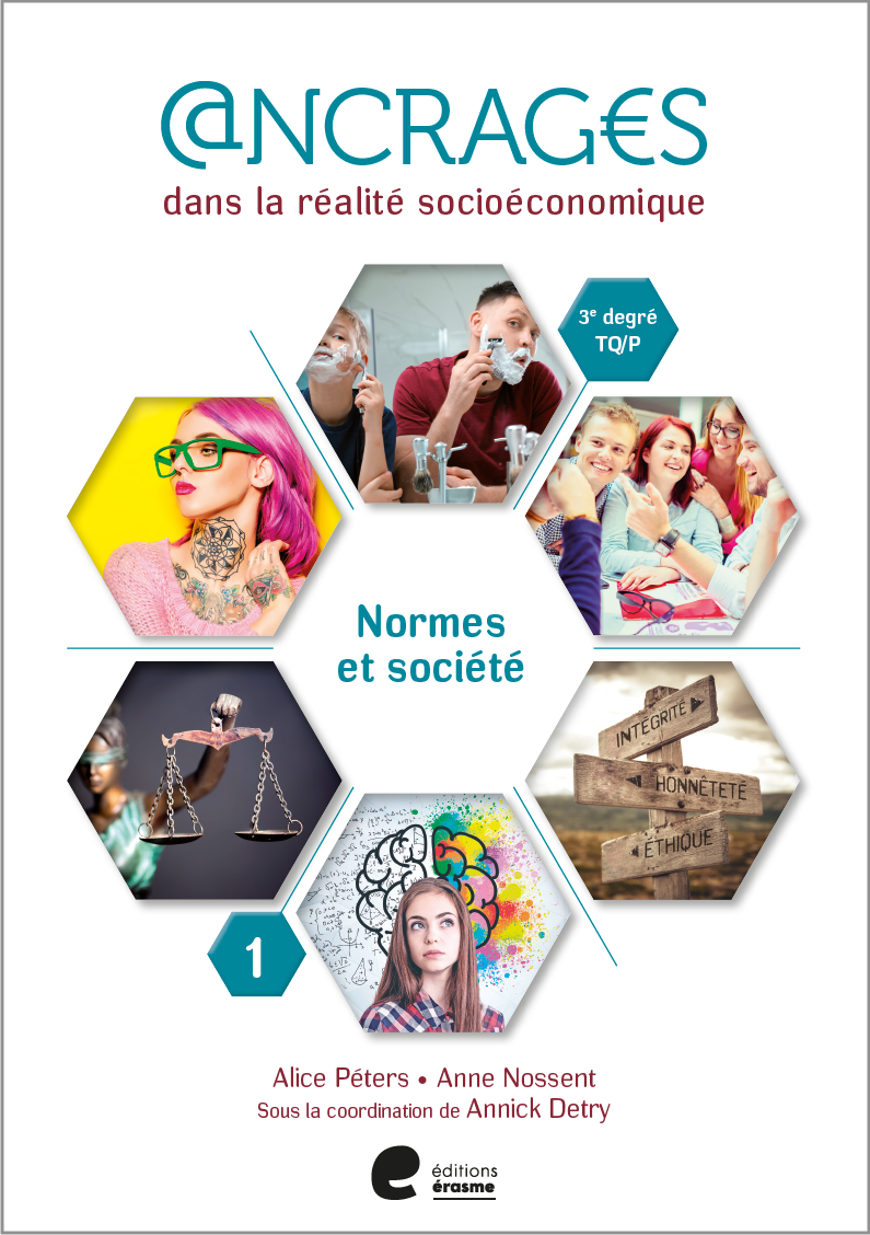 Ancrages - Cahier 1 Normes et société
