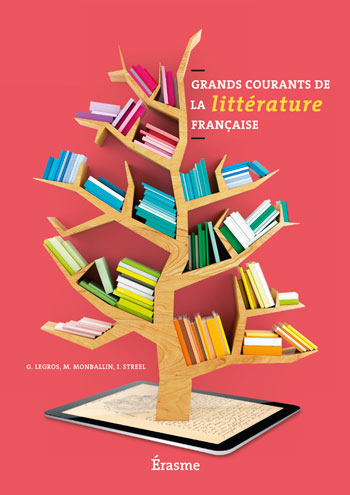 Grands courants de la littérature française - 9782874384554