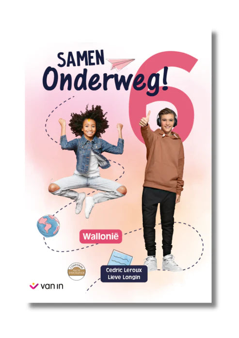 Samen Onderweg ! 6 livre-cahier Wallonie (pacte) - 9789464178289