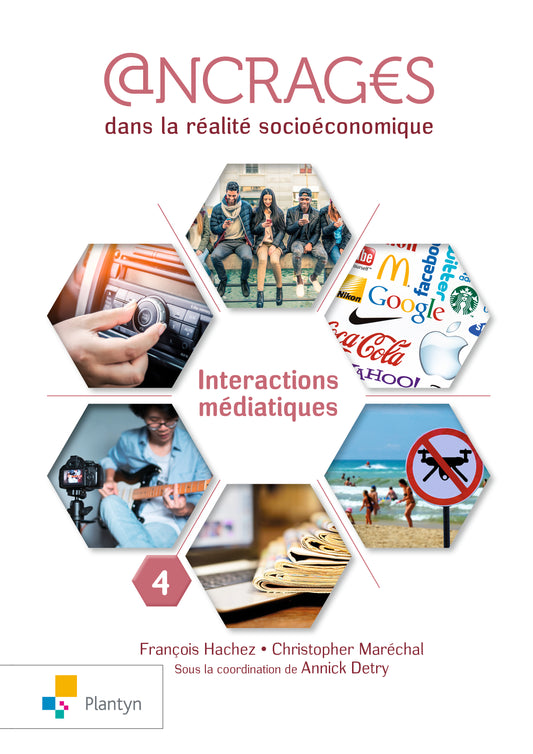 Ancrages 2e et 3e degrés Cahier 4 Interactions médiatiques (+ Scoodle)