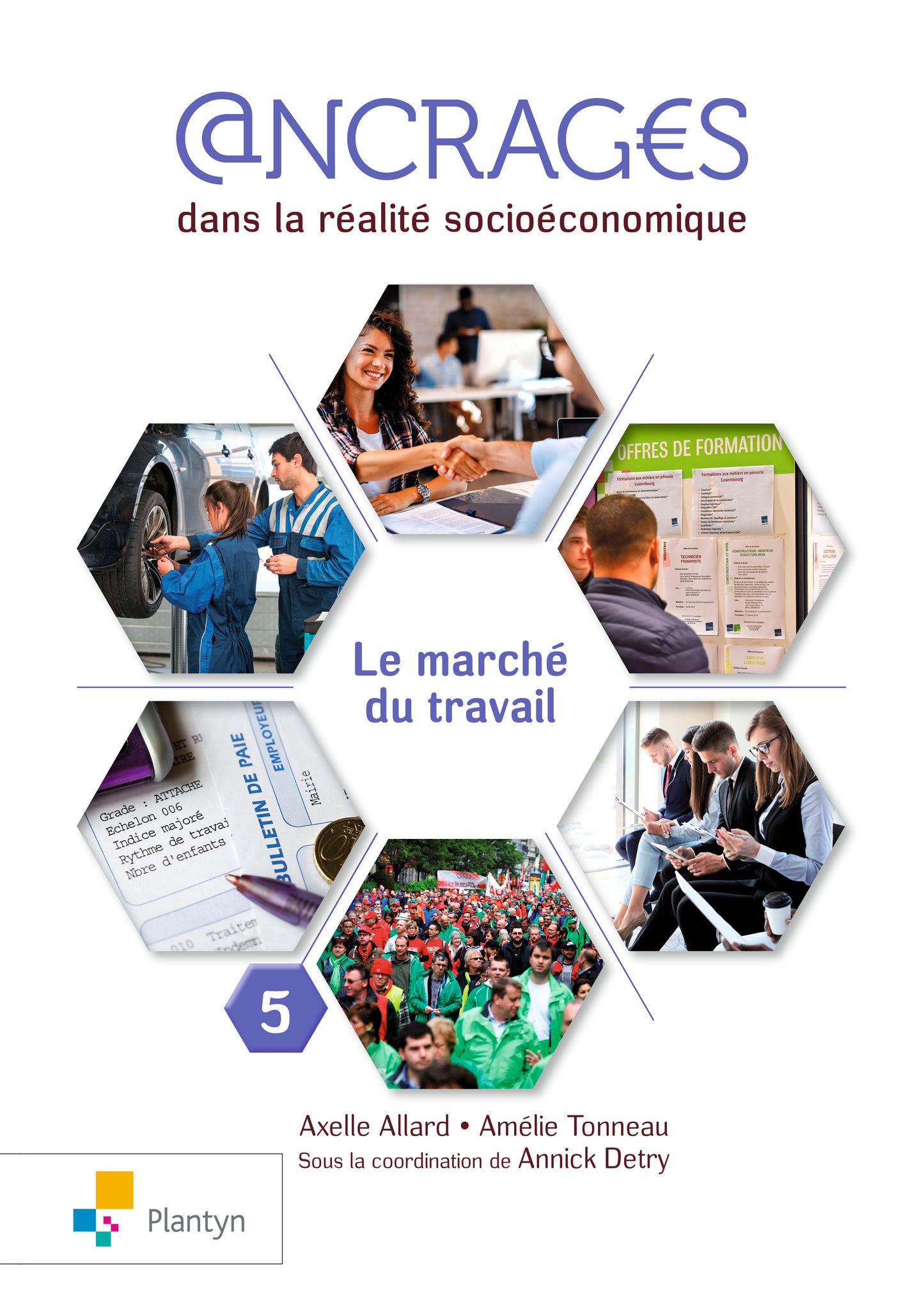 Ancrages 2e et 3e degrés Cahier 5 Le marché du travail (+ Scoodle)