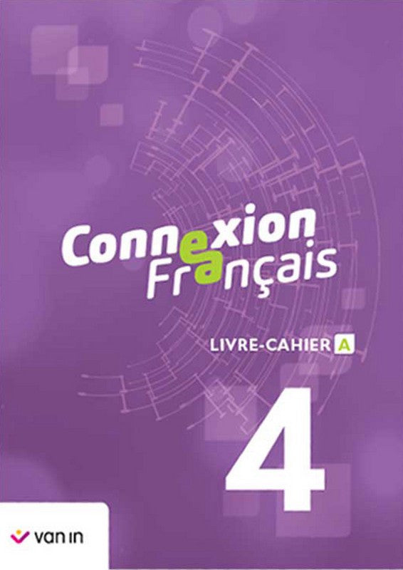 Connexion Français 4 - livre-cahier 9789030693130