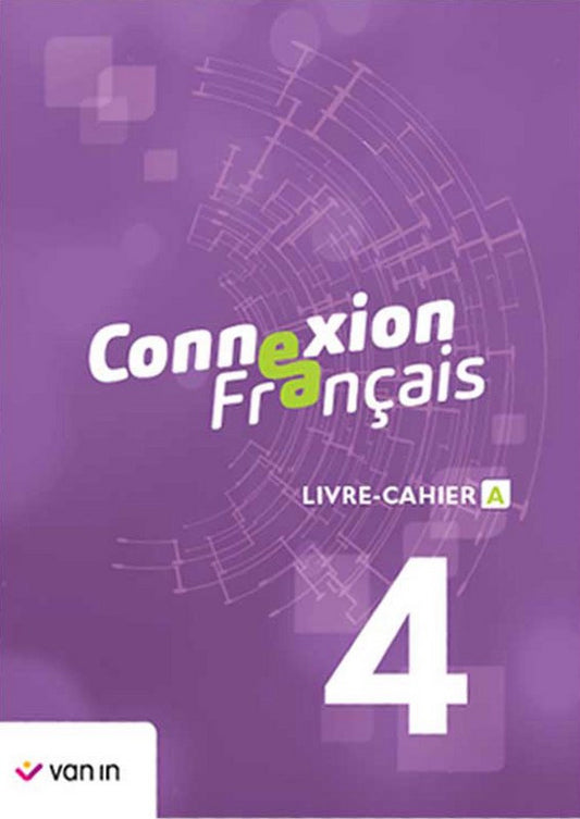 Connexion Français 4 - livre-cahier 9789030693130