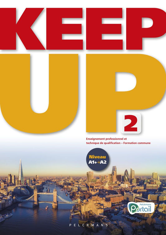 Keep up 2 Livre de l'élève (Pelckmans Portail inclus)