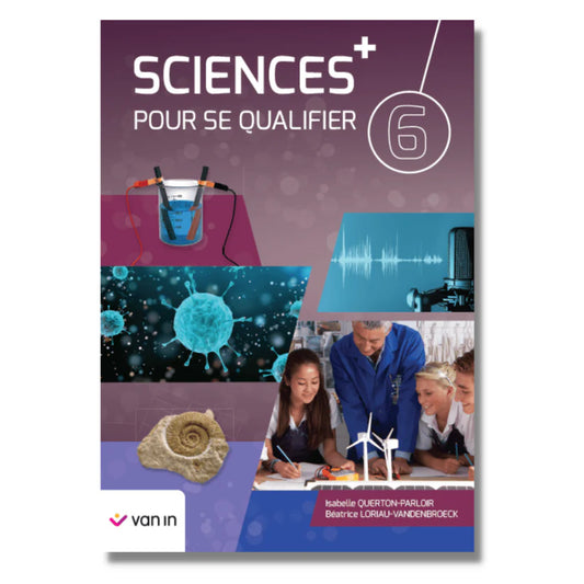 Sciences pour se qualifier+6 livre-cahier Ed. 2022 - 9789464176391