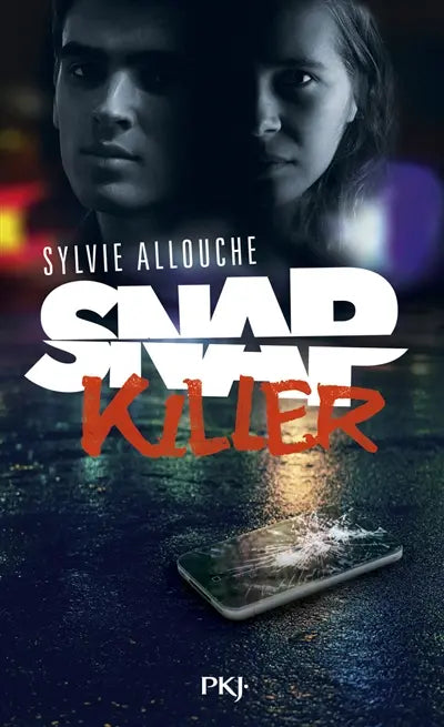 Snap killer - Sylvie Allouche - 9782266314657